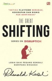 The Great Shifting