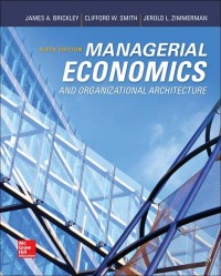 Managerial Economics And Organizational Architecture