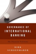 Governance Of International Banking: The Financial Trilemma