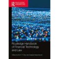 Routledge Handbook of Financial Technology and Law