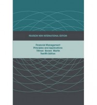 Financial Management: Principles and Applications Pearson new international edition