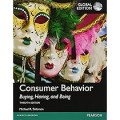 Consumer Behavior: Buying, Having and Being