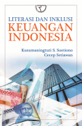 Literasi dan Inklusi Keuangan Indonesia