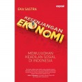 Kesenjangan Ekonomi: Mewujudkan Keadilan Sosial di Indonesia
