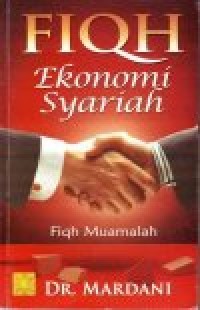 Fiqh Ekonomi Syariah: Fiqh Muamalah