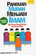 Panduan Mudah Menjadi Imam Agar Semua Orang Mampu Jadi Imam Shalat