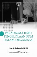 Paradigma Baru Pengelolaan SDM Dalam Organisasi