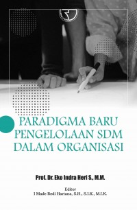Paradigma Baru Pengelolaan SDM Dalam Organisasi