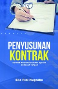 Penyusunan Kontrak: Kontrak Konvesional dan Syariah di Bawah Tangan