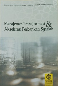 Manajemen Transformasi & Akselerasi Perbankan Syariah