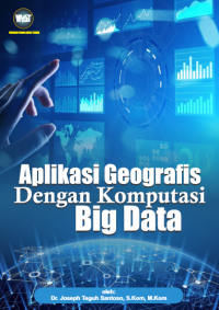 Aplikasi Geografis dengan Komputasi Big Data