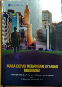 Masa Depan Keuangan Syariah Indonesia
