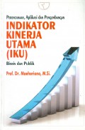 Indikator Kinerja Utama (IKU): Perencanaan, Aplikasi, dan Pengembangan