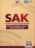 SAK Standar Akuntansi Keuangan: Entitas Mikro, Kecil, dan Menengah (Efektif Per 1 januari 2018)