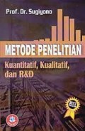 Metode Penelitian Kuantitatif, kualitatif, dan R & D