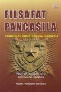 Filsafat Pancasila: Pandangan Hidup Bangsa Indonesia