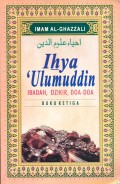 Ihya Ulumuddin: Ibadah, Dzikir, Doa-Doa
