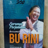Serunya Perjalanan Bersama Bu Rini
