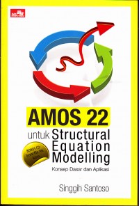 AMOS 22 untuk Structural Equation Modelling