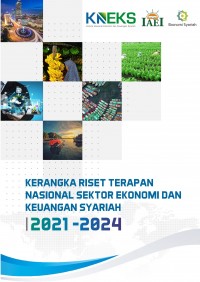 Kerangka Riset Terapan Nasional Sektor Ekonomi dan Keuangan Syariah 2021-2024