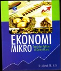 Ekonomi Mikro : Teori dan Aplikasi di Dunia Usaha