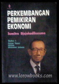 Perkembangan Pemikiran Modern: Buku 1 dasar teori dalam ekonomi umum
