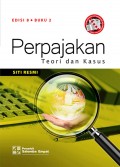 Perpajakan: Teori dan Kasus (Buku 2)