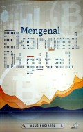 Mengenal Ekonomi Digital