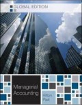 Managerial Accounting: Creating Value in a Global Business Environment