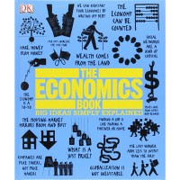 The Economics Book: Big Ideas Simply Explained