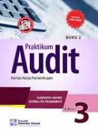 Praktikum Audit (buku 2): Kertas Kerja Pemeriksaan