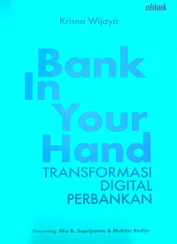 Bank In Your Hand: Transformasi Digital Perbankan