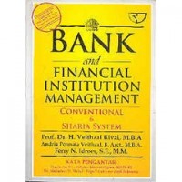 Image of Bank and Financial Institution Management : Conventional and Sharia System