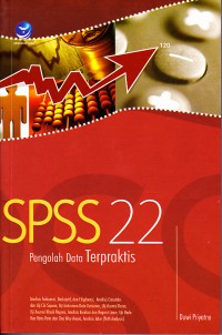 SPSS 22: Pengolah Data Terpraktis