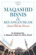 Maqashid Bisnis & Keuangan Islam:  Sintesis Fikih dan Ekonomi