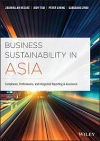 Business Sustainability in Asia: Compliance, Performance and Integrated Reporting and Assurance