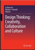 Design Thinking: Creativity, Collaboration and Culture