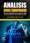 Analisis Bisnis Teknopreneur Berdasar Business Inteligence (BI): Metode, Model dan Teknik Untuk Keberhasilan Proyek