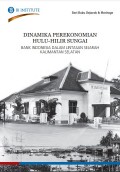 Dinamika Perekonomian Hulu Hilir Sungai: Bank Indonesia Dalam Lintasan Sejarah Kalimantan Selatan