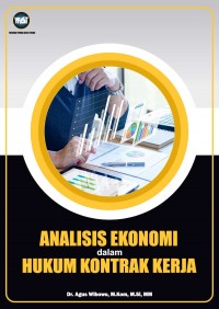 Analisis Ekonomi dalam Hukum Kontra Kerja