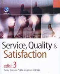 Service, Quality & Satisfaction