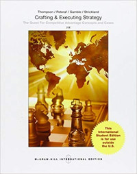 Image of Crafting and Executing Strategy: The Quest for Competitive Advantage: Concepts and Cases