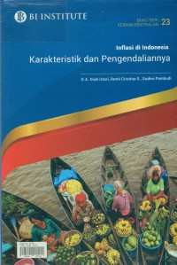 Image of Buku Seri Kebanksentralan: Inflasi di Indonesia Karakteristik dan Pengendaliannya