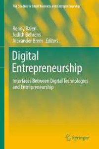 Image of Digital Entrepreneurship: Interfaces Between Digital Technologies and Entrepreneurship