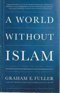 Image of A World Without Islam