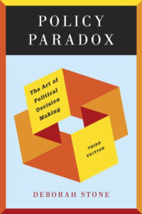 Image of Policy Paradox: The Art of Political Decision Making