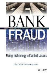Image of Bank Fraud: Using Technology to Combat Losses