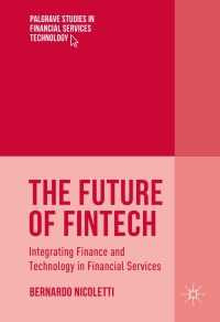 Image of The Future Of Fintech: Integrating Finance and Technology in Financial Services