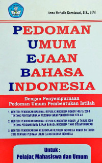 Image of Pedoman Umum Ejaan Bahasa Indonesia: Dengan Penyempurnaan Pedoman Umum Pembentukan Istilah