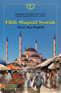 Image of Fikih Maqasid Syariah: Teori dan Praktik